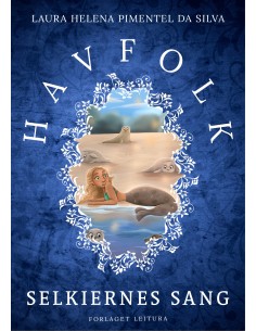 Havfolk - Selkiernes sang
