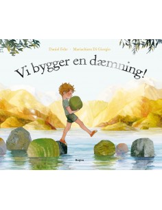 Vi bygger en dæmning!