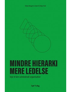 Mindre hierarki, mere ledelse