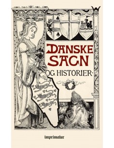 Danske Sagn og Historier