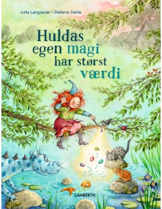 Huldas egen magi har størst...