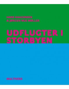 Udflugter i storbyen