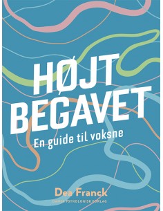 HØJTBEGAVET - En guide til...