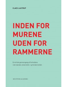 Inden for murene - uden for...