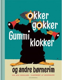 Okker gokker gummi klokker...