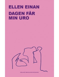 Dagen får min uro