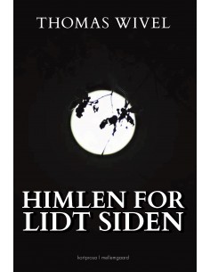 Himlen for lidt siden