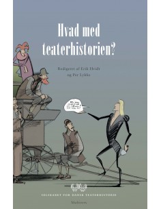 Hvad med teaterhistorien