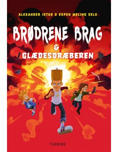Brødrene Brag & Glædesdræberen
