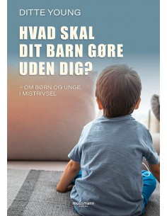 Hvad skal dit barn gøre...