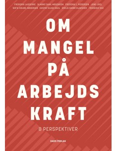Om mangel på arbejdskraft