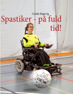 Spastiker - på fuld tid!