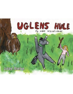 Uglens hule og andre...