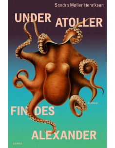 Under atoller findes Alexander