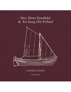 Den Åbne Fjordbåd & En Sang...