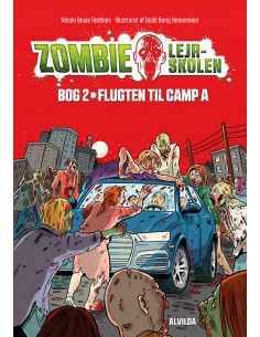 Zombie-lejrskolen 2:...