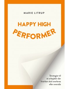 Happy High Performer