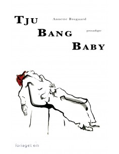 Tju Bang Baby