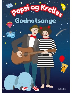 Popsi og Krelles godnatsange