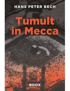 Tumult in Mecca