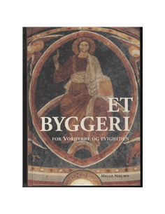 Et byggeri for Vorherre og...