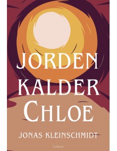 Jorden kalder Chloe