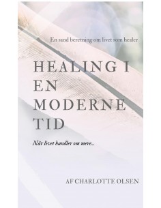 Healing i en moderne tid