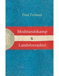 Modstandskamp & Landsforræderi