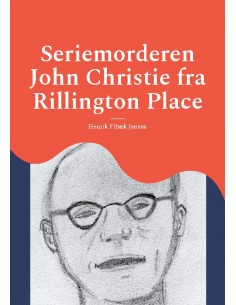 Seriemorderen John Christie...