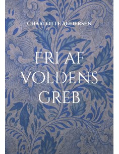 Fri af voldens greb
