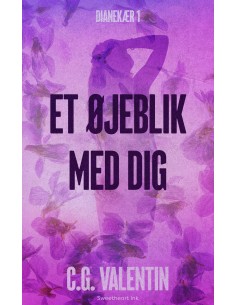 Et øjeblik med dig