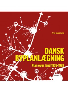Dansk Byplanlægning 1938-1992