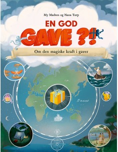 En god gave?! Om den...