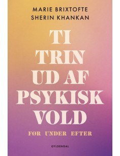 Ti trin ud af psykisk vold