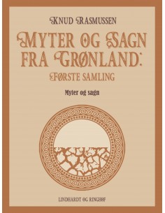 Myter og Sagn fra Grønland:...
