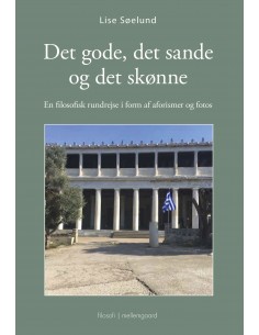 Det gode, det sande og det...