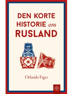 Den korte historie om Rusland