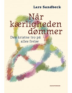 Når kærligheden dømmer