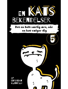 En kats bekendelser 5