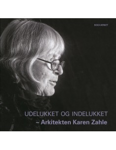 Udelukket og indelukket –...