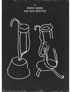 Birke Gorm: Gib dein Bestes!