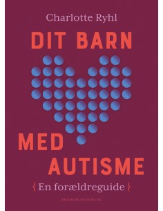 Dit barn med autisme