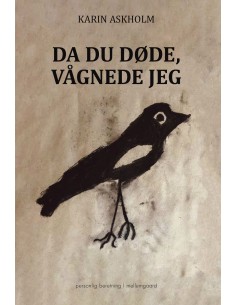 Da du døde, vågnede jeg