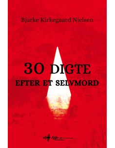 30 digte efter et selvmord