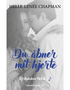 Du åbner mit hjerte