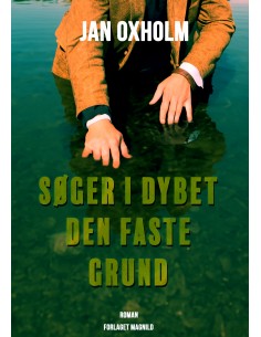 Søger i dybet den faste grund