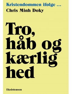 Tro, håb og kærlighed