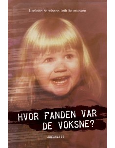 Hvor fanden var de voksne?