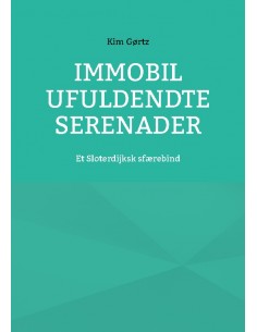 Immobil Ufuldendte serenader