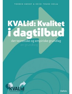 KVAlid – Kvalitet i dagtilbud